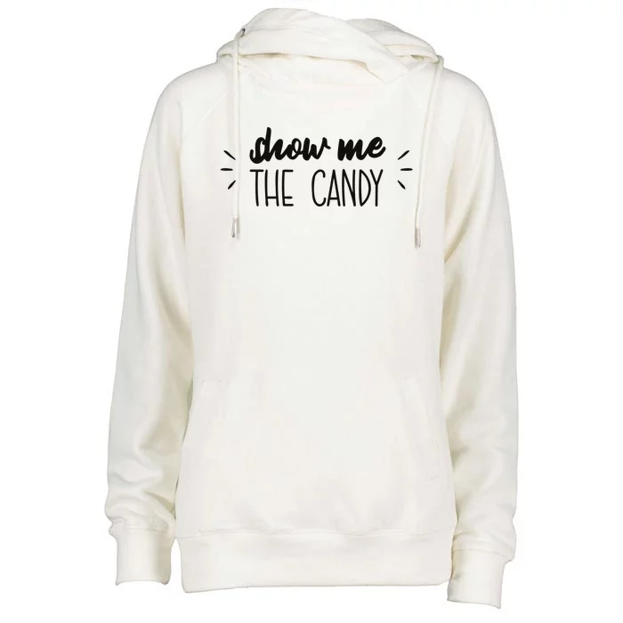 Show Me The Candy Funny Halloween Womens Funnel Neck Pullover Hood