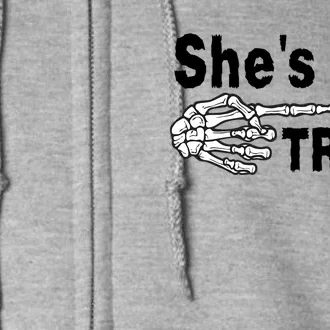 Shes My Trick Cute Gift Full Zip Hoodie