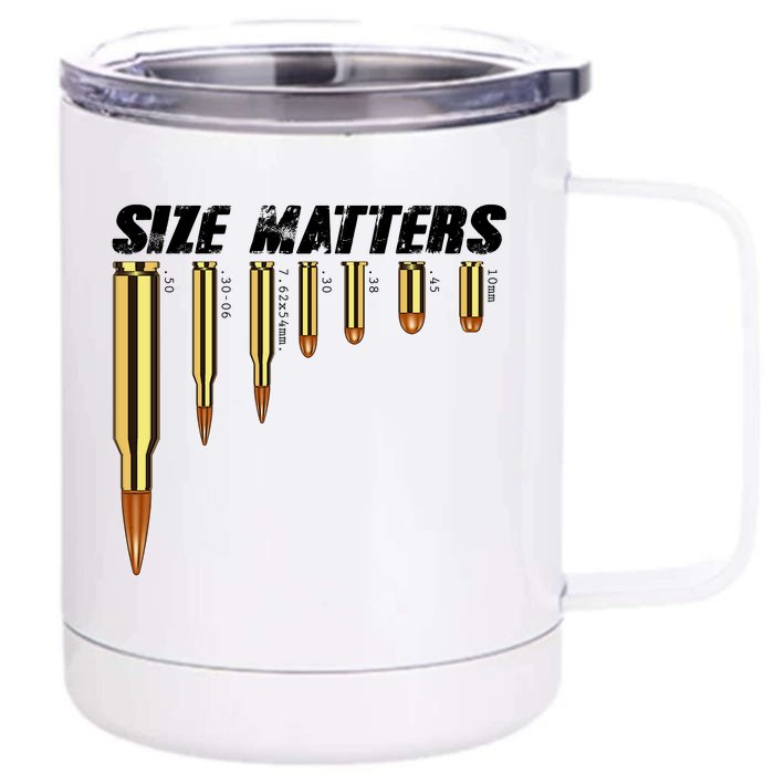 Size Matters Types Of Bulllets Front & Back 12oz Stainless Steel Tumbler Cup