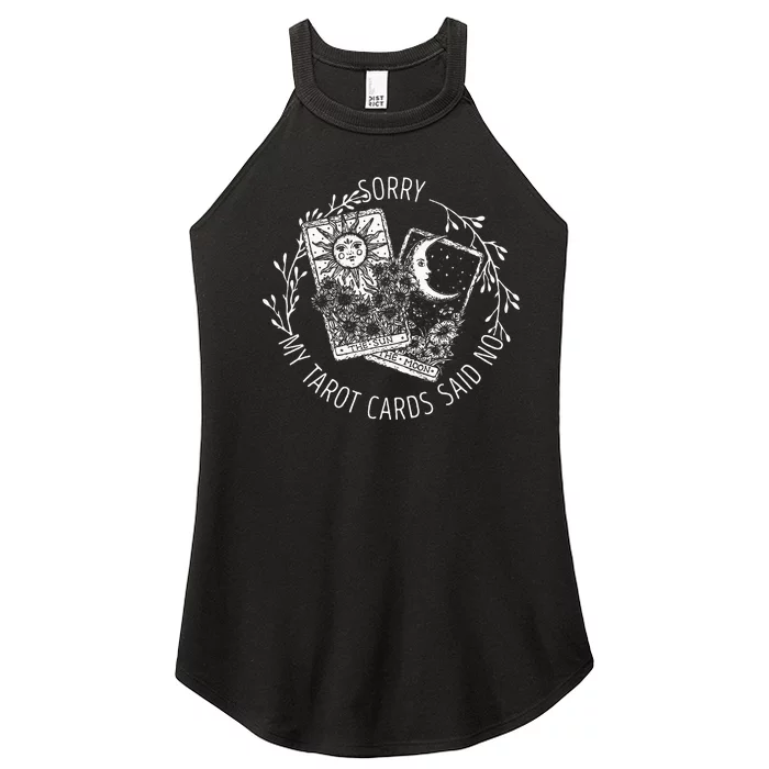 Sorry My Tarot Cards Said No Moon Sun Tarot Reading Reader Women’s Perfect Tri Rocker Tank