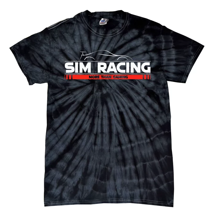 SimRacing More than Gaming Wheel Race Simulator Tie-Dye T-Shirt