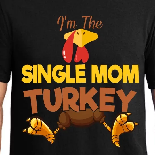 Single Mom Turkey Matching Family Group Thanksgiving Gifts Pajama Set