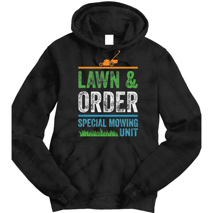 Special Mowing Unit Lawn & Order Lawn Mowers Tie Dye Hoodie