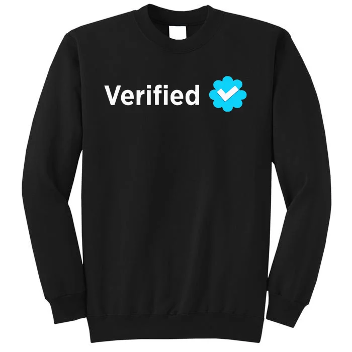 Social Media Verified Account With Check Mark Badge Sweatshirt