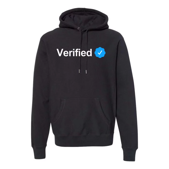 Social Media Verified Account Check Mark Premium Hoodie