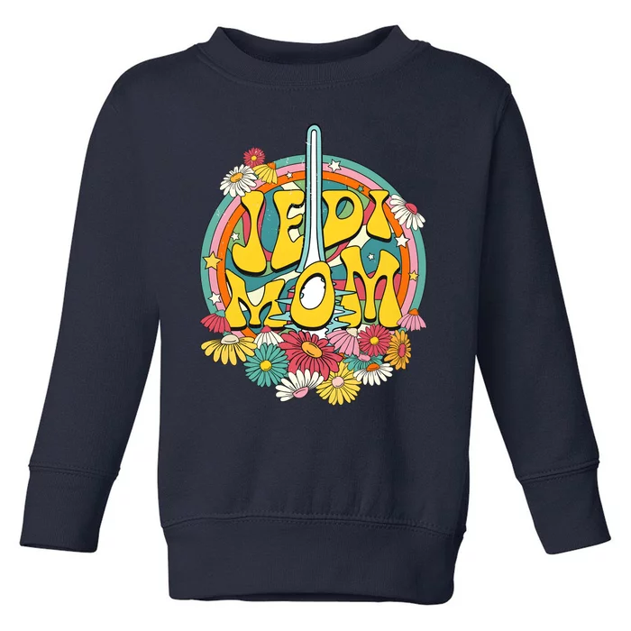 Jedi Mom Flowers Mother's Day Gif Toddler Sweatshirt