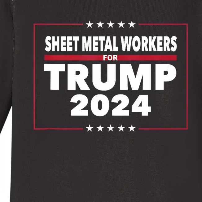 Sheet Metal Workers For Trump 2024 President Republican Baby Long Sleeve Bodysuit