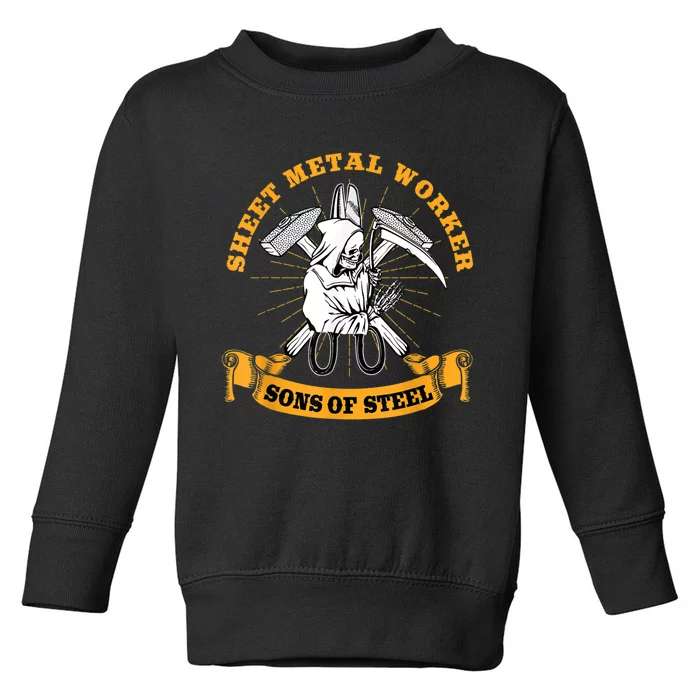 Sheet Metal Worker Funny Sons Of S L Toddler Sweatshirt