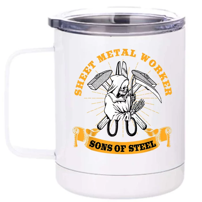 Sheet Metal Worker Funny Sons Of S L Front & Back 12oz Stainless Steel Tumbler Cup