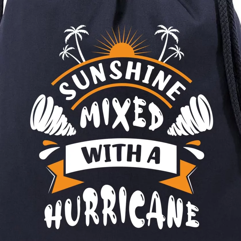 Sunshine Mixed With A Hurricane Gift Drawstring Bag