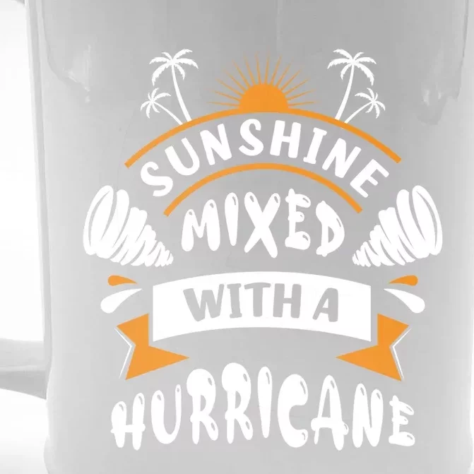 Sunshine Mixed With A Hurricane Gift Front & Back Beer Stein