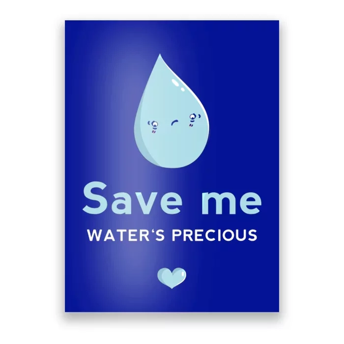 Save Me Water's Precious Gift Poster