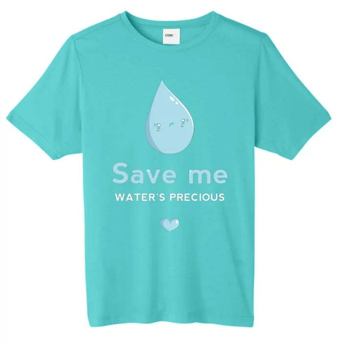 Save Me Water's Precious Gift ChromaSoft Performance T-Shirt