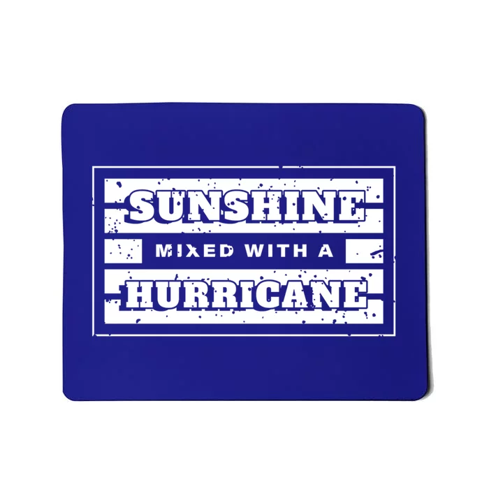 Sunshine Mixed With A Hurricane Cute Gift Mousepad