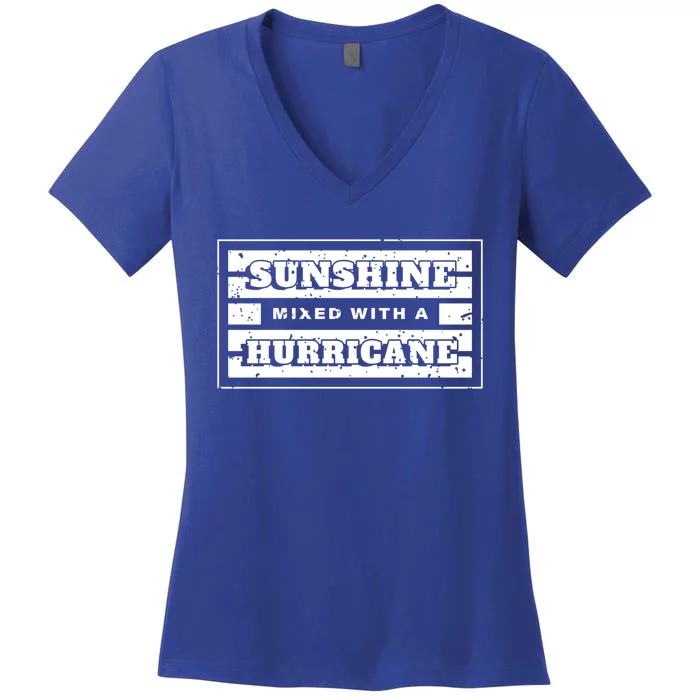 Sunshine Mixed With A Hurricane Cute Gift Women's V-Neck T-Shirt