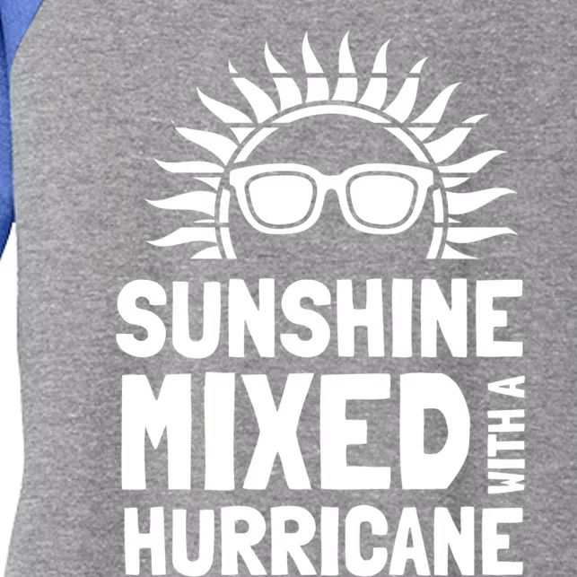 Sunshine Mixed With A Hurricane Funny Gift Women's Tri-Blend 3/4-Sleeve Raglan Shirt