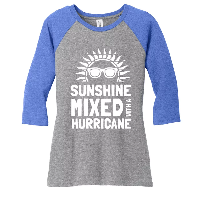 Sunshine Mixed With A Hurricane Funny Gift Women's Tri-Blend 3/4-Sleeve Raglan Shirt