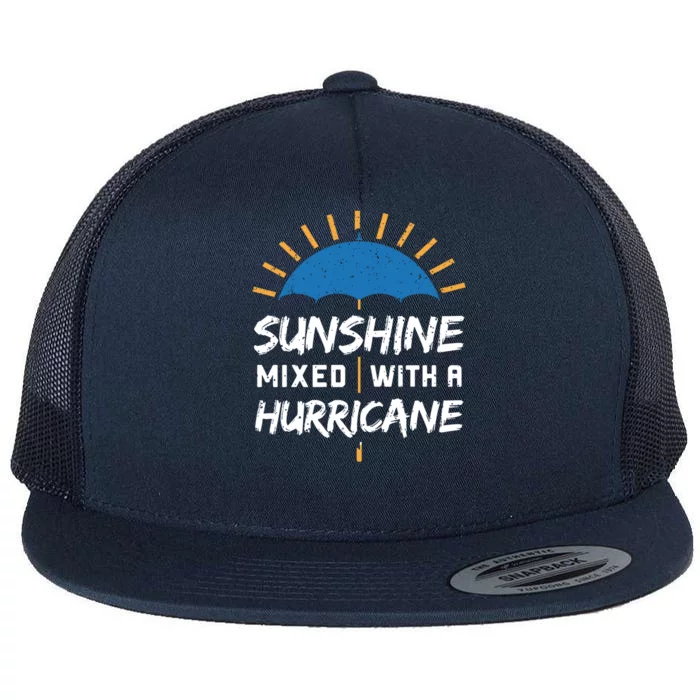 Sunshine Mixed With A Hurricane Gift Flat Bill Trucker Hat