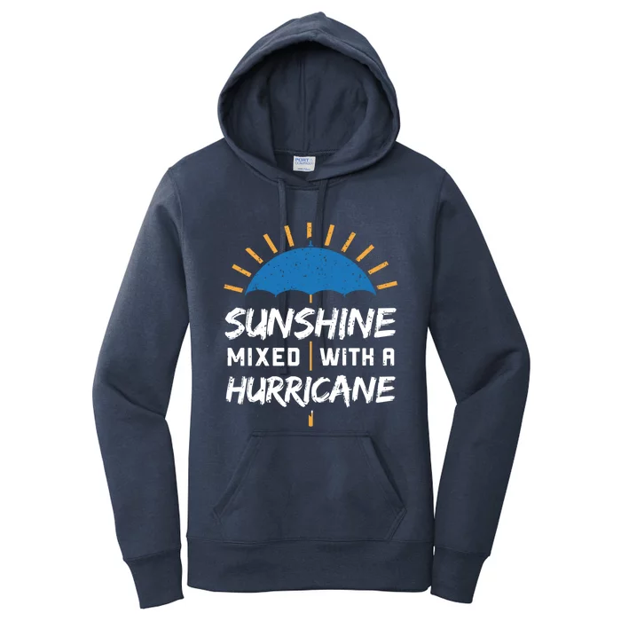 Sunshine Mixed With A Hurricane Gift Women's Pullover Hoodie