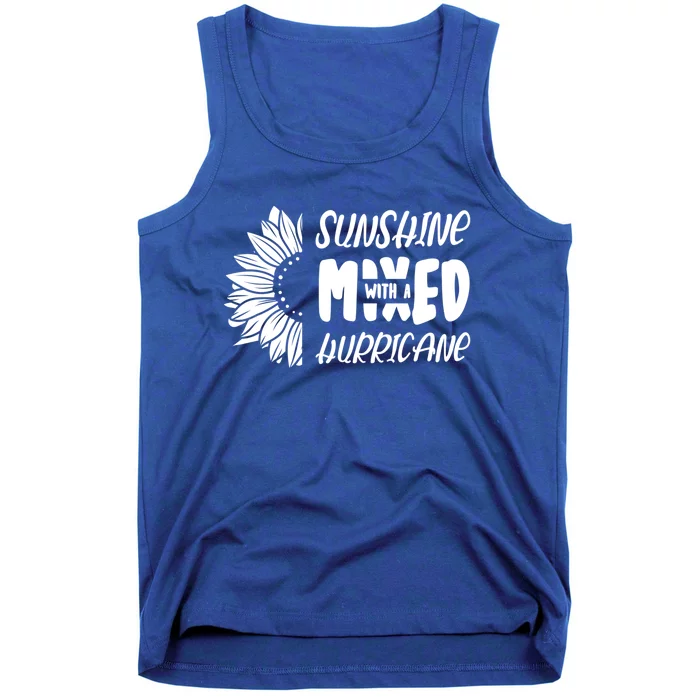 Sunshine Mixed With A Hurricane Gift Tank Top