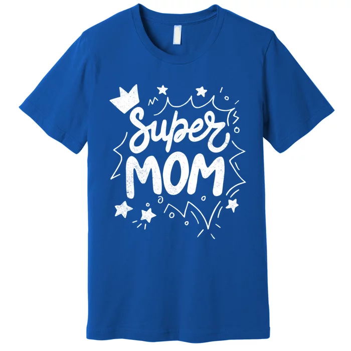 Super Mom Wonder Mama Superhero Comics Mother's Day Meaningful Gift Premium T-Shirt