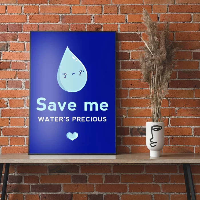 Save Me Water's Precious Gift Poster