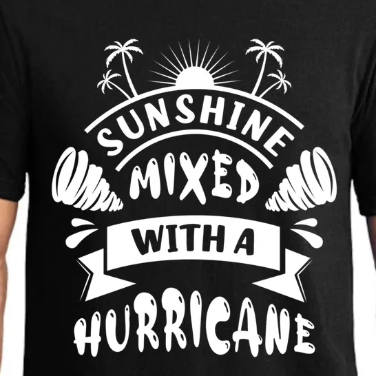 Sunshine Mixed With A Hurricane Gift Pajama Set