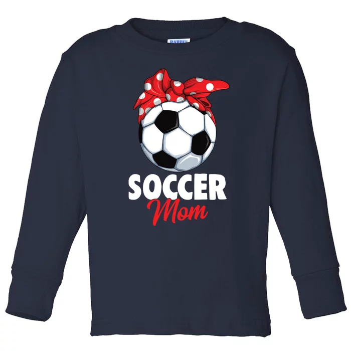 Soccer Mom Women Toddler Long Sleeve Shirt