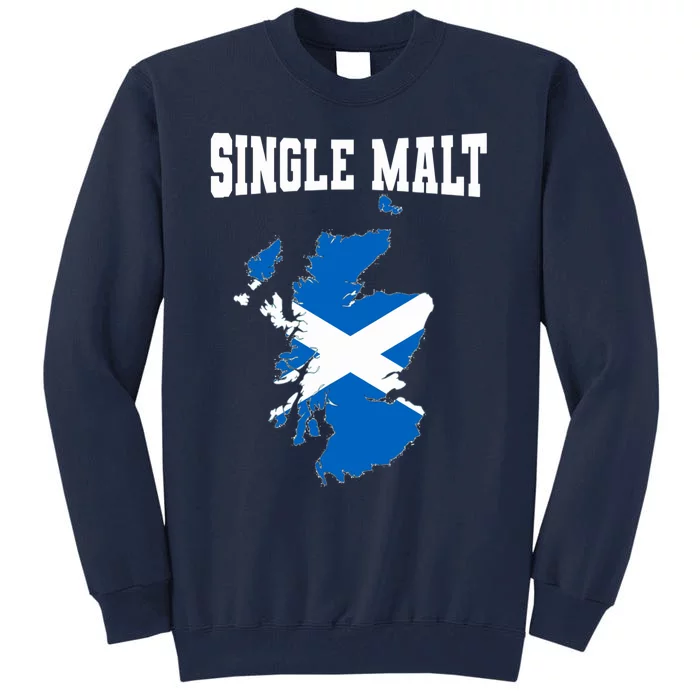 Single Malt Whisky Scotch Lovers Scotland Flag Tall Sweatshirt