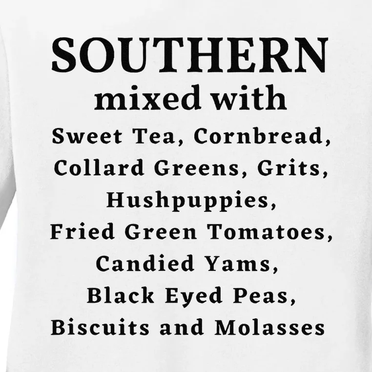 Southern Mixed With... Ladies Long Sleeve Shirt