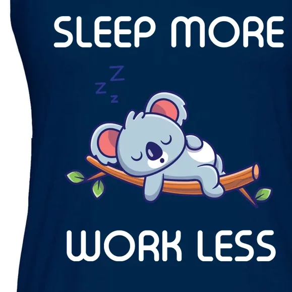 Sleep More Work Less Ladies Essential Flowy Tank