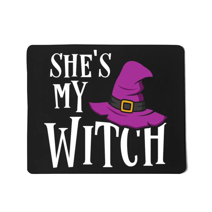 Shes My Witch Funny Matching Halloween Costume Couple Mousepad