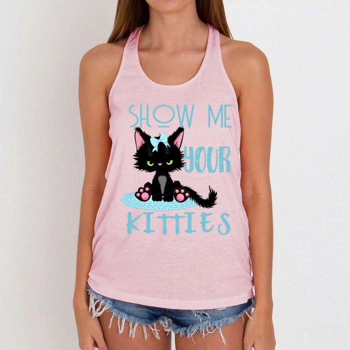 Show Me Your Kitties Cat Lover Funny Gift Women's Knotted Racerback Tank