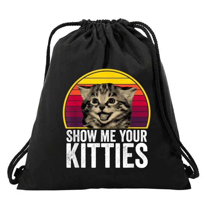 Show Me Your Kitties Cat Lover Retro Vintage Gift Drawstring Bag