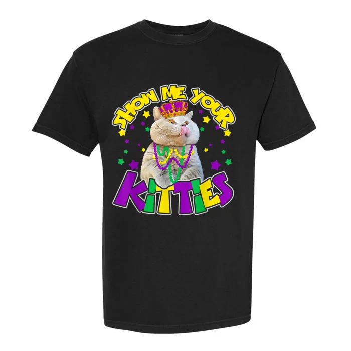 Show Me Your Kitties Mardi Gras Party Cat Garment-Dyed Heavyweight T-Shirt