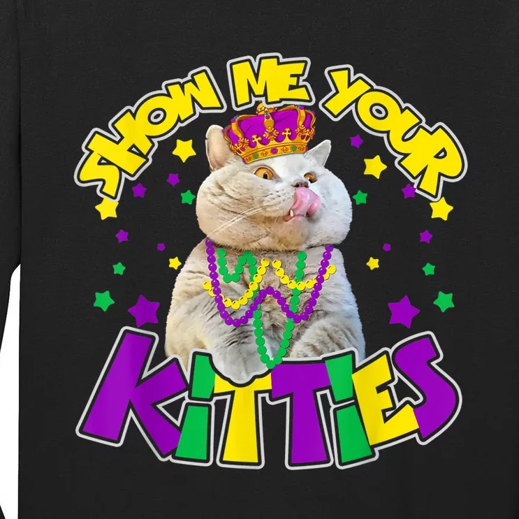 Show Me Your Kitties Mardi Gras Party Cat Tall Long Sleeve T-Shirt