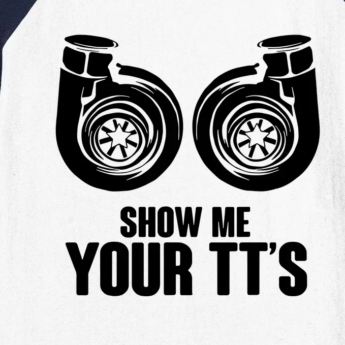 Show Me Your TtS Twin Turbo Car Racing Baseball Sleeve Shirt