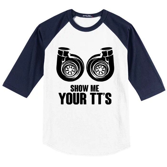 Show Me Your TtS Twin Turbo Car Racing Baseball Sleeve Shirt