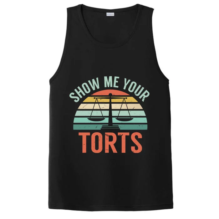 Show Me Your Torts Legal Pun Funny Lawyer And Attorney Gift Performance Tank