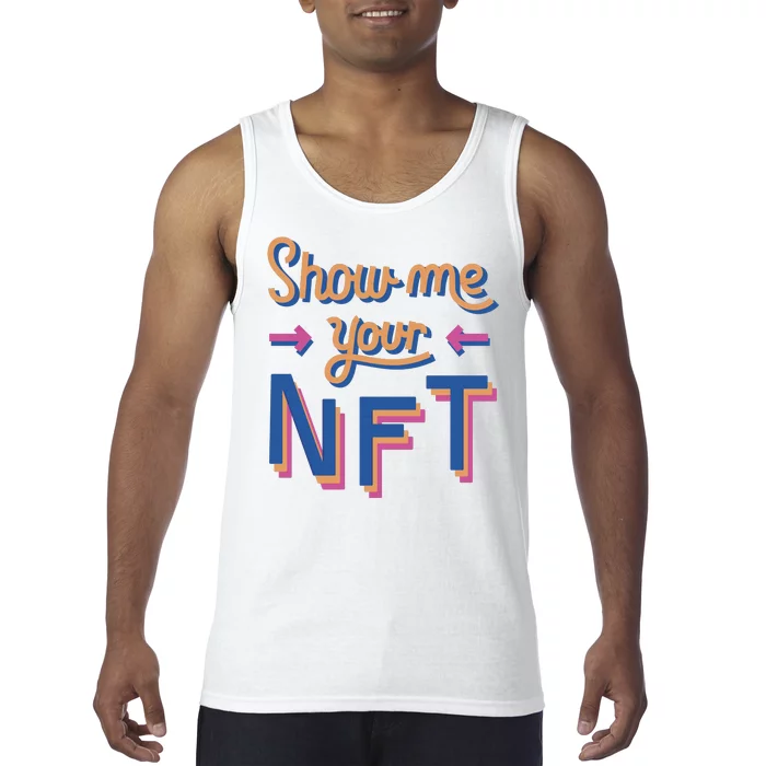 Show Me Your NFT Tank Top