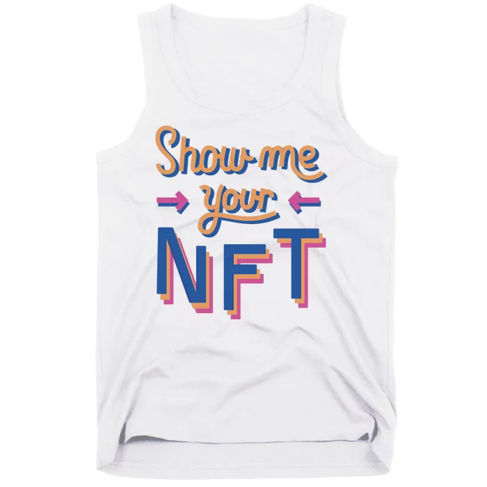 Show Me Your NFT Tank Top