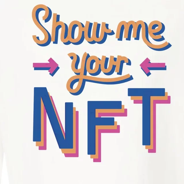 Show Me Your NFT Cropped Pullover Crew