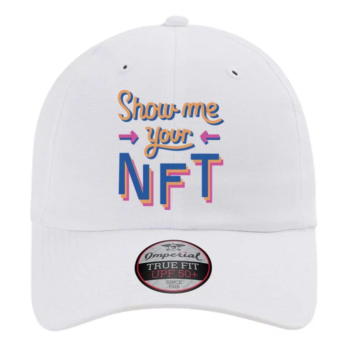 Show Me Your NFT The Original Performance Cap