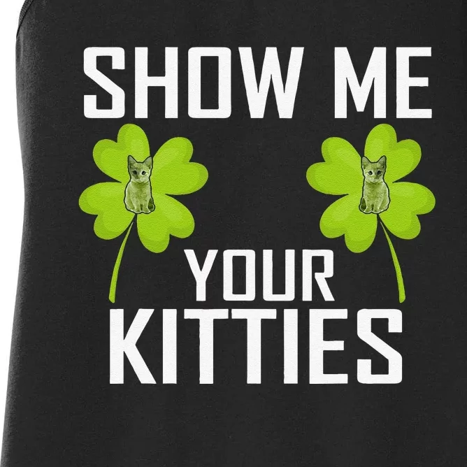 Show Me Your Kitties St Patrick's Day Cat Lovers Shamrock Women's Racerback Tank