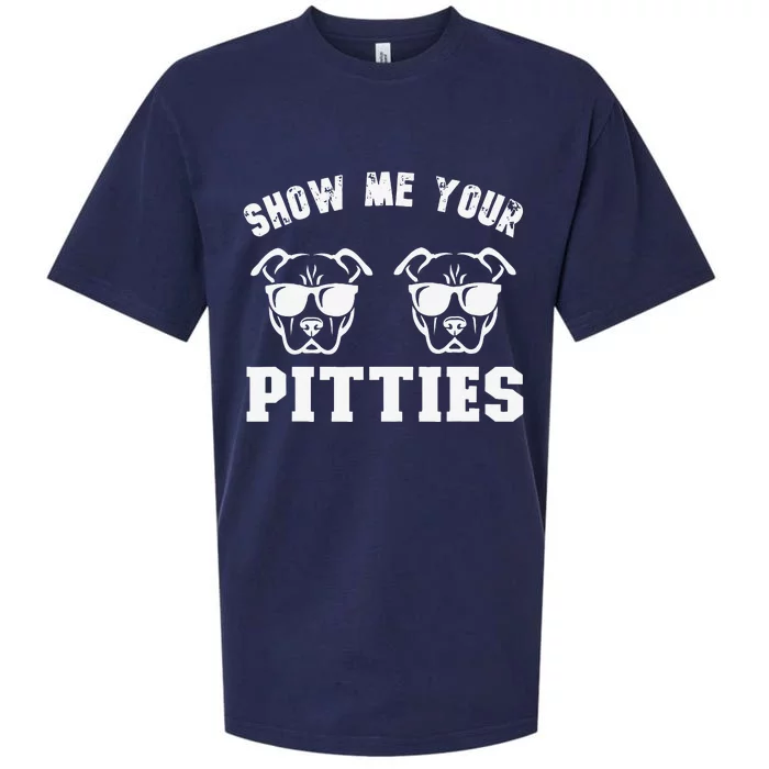 Show Me Your Pitties Funny Pitbull Dog Pitbull Dog Lovers Sueded Cloud Jersey T-Shirt