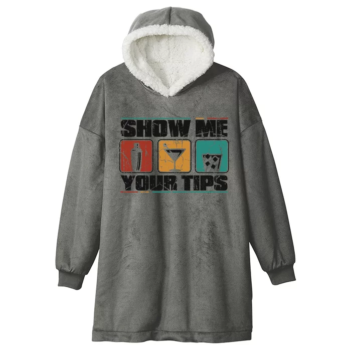 Show Me Your Tips Bar Mixologist Barmaid Bartender Gift Hooded Wearable Blanket