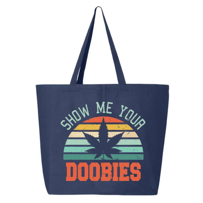 Show Me Your Doobies Weed 25L Jumbo Tote