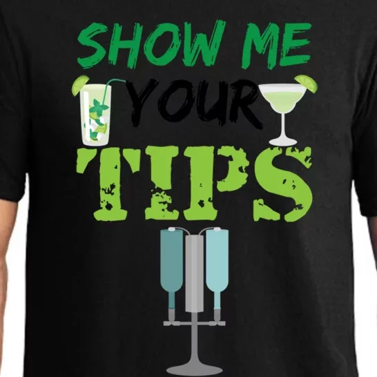 Show Me Your Tips Ings Funny Bartender Gift Pajama Set