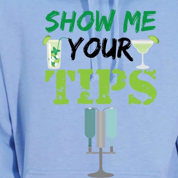 Show Me Your Tips Ings Funny Bartender Gift Unisex Surf Hoodie