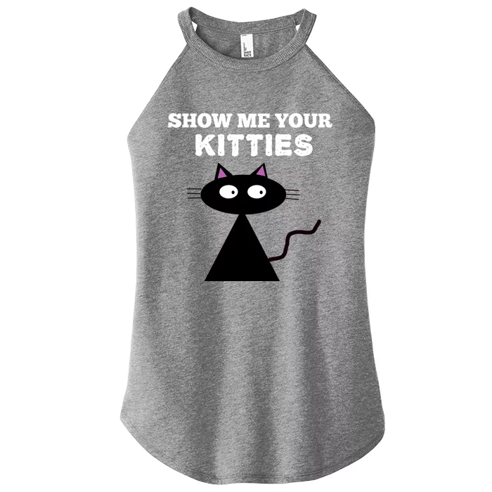 Show Me Your Kitties Cool Gift Funny Black Cat Pink Ears Women’s Perfect Tri Rocker Tank